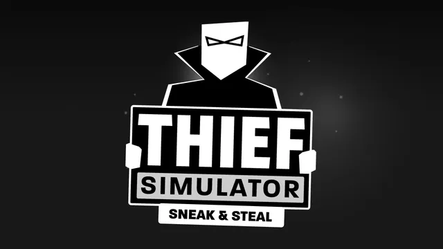 Thief Simulator: Sneak & Steal